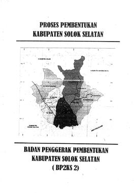 Proses Pembentukan Kabupaten solok selatan 1